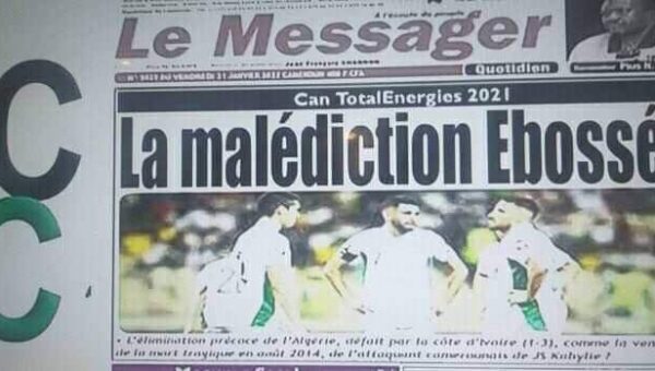 Un journal camerounais attribue la défaite de l’équipe nationale à la « malédiction d’Ebossé ». Qui est-ce ?